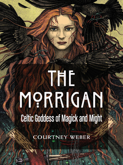 Title details for The Morrigan by Courtney Weber - Available